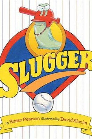 Cover of Slugger