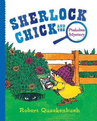 Book cover for Sherlock Chick and the Peekaboo Mystery