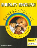 Book cover for Shurley English Level 1 Homeschool Edition Student Workbook