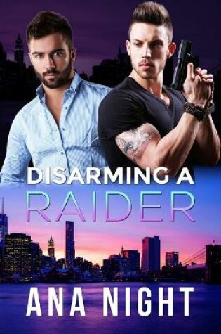 Cover of Disarming a Raider