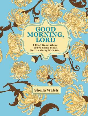 Book cover for Good Morning, Lord