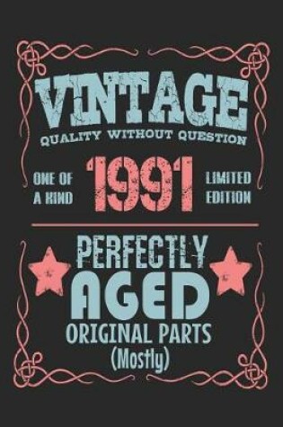 Cover of Vintage Quality Without Question One of a Kind 1991 Limited Edition Perfectly Aged Original Parts Mostly