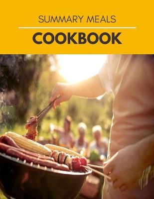 Book cover for Summary Meals Cookbook