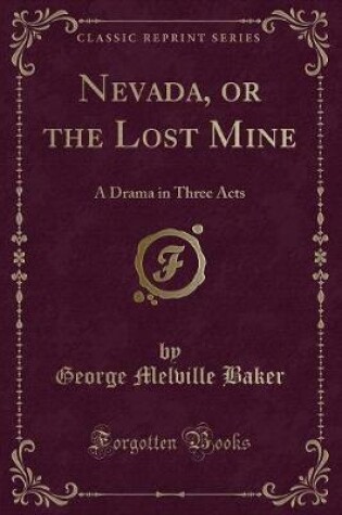 Cover of Nevada, or the Lost Mine