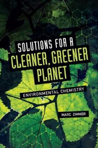 Cover of Solutions for a Cleaner, Greener Planet