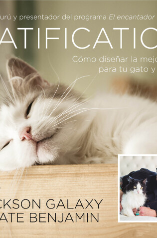 Cover of Gatification: Como disenar la mejor casa para tu gato y para ti / Catification
