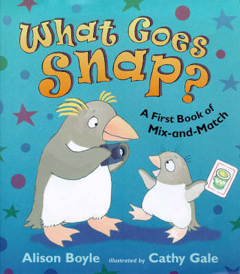 Book cover for What Goes Snap?