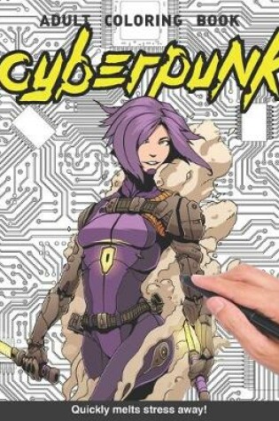 Cover of Cyberpunk Adults Coloring Book