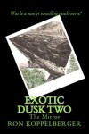 Book cover for Exotic Dusk Book Two