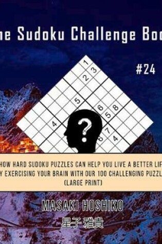 Cover of The Sudoku Challenge Book #24