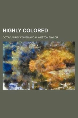 Cover of Highly Colored