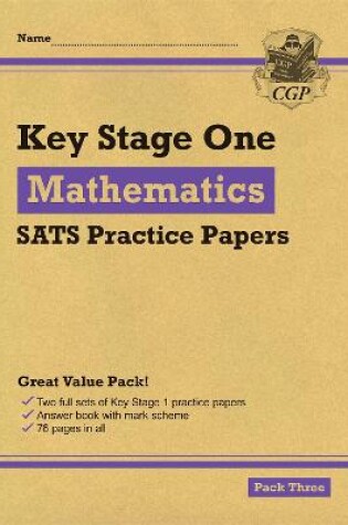 Cover of KS1 Maths SATS Practice Papers: Pack 3 (for end of year assessments)