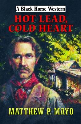 Cover of Hot Lead, Cold Heart