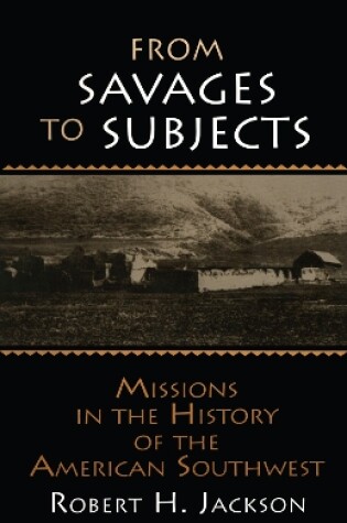 Cover of From Savages to Subjects