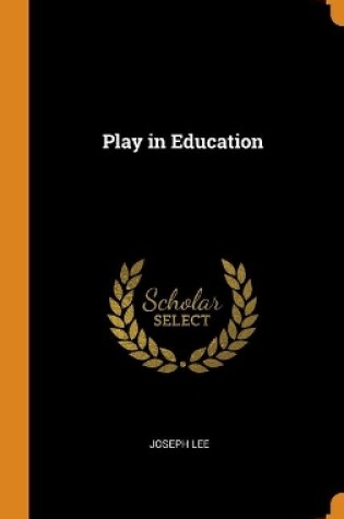 Cover of Play in Education