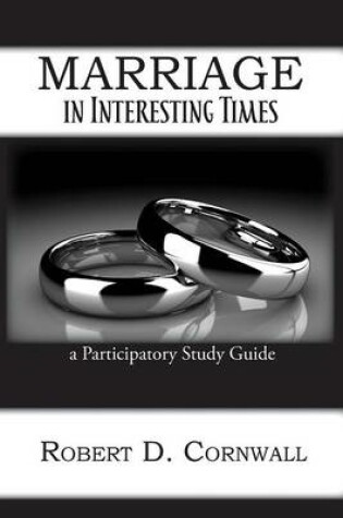 Cover of Marriage in Interesting Times