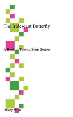Book cover for The Iridescent Butterfly