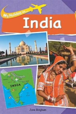 Cover of My Holiday In: India