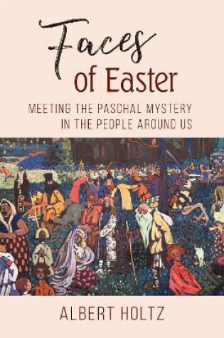 Cover of Faces of Easter