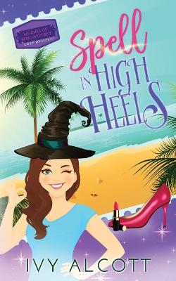 Cover of Spell in High Heels