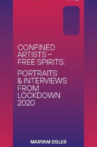 Cover of Confined Artists - Free Spirits