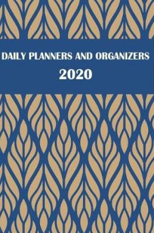 Cover of Daily Planners and Organizers 2020