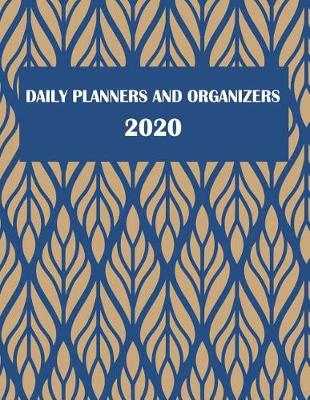 Book cover for Daily Planners and Organizers 2020