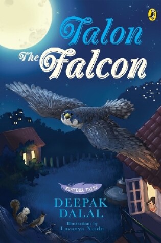 Cover of Feather Tales: Talon The Falcon