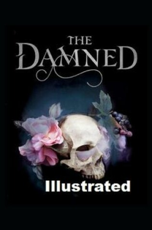 Cover of The Damned Illustrated (Original Work)