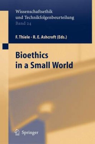 Cover of Bioethics in a Small World