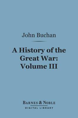 Cover of A History of the Great War, Volume 3 (Barnes & Noble Digital Library)