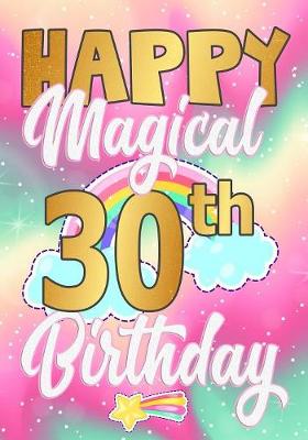 Book cover for Happy Magical 30th Birthday