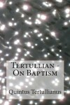 Book cover for On Baptism