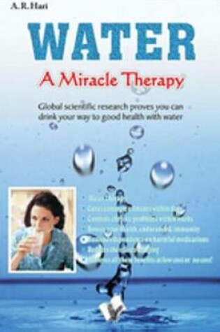 Cover of Water a Miracle Therapy