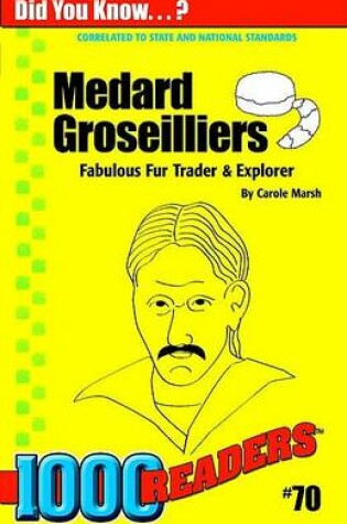 Cover of Medard Groseilliers