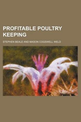 Cover of Profitable Poultry Keeping