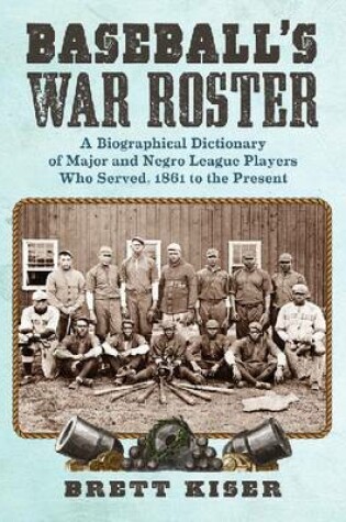 Cover of Baseball's War Roster