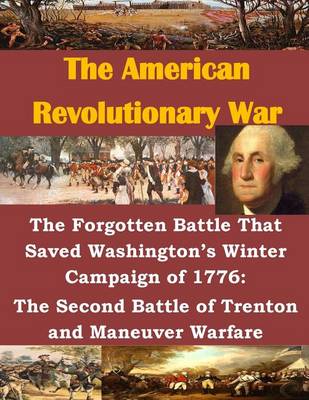 Book cover for The Forgotten Battle That Saved Washington's Winter Campaign of 1776