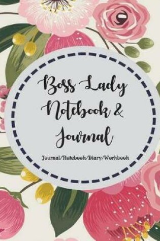 Cover of Boss Lady Notebook & Journal
