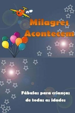 Cover of Milagres Acontecem