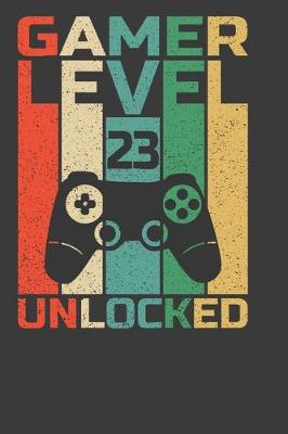 Book cover for Gamer Level 23 Unlocked