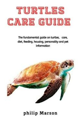 Cover of Turtles Care Guide