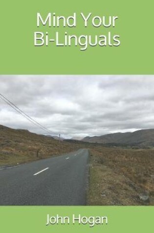 Cover of Mind Your Bi-Linguals