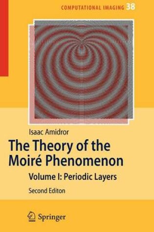 Cover of The Theory of the Moir Phenomenon