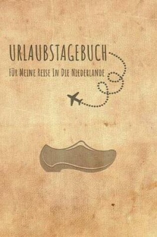 Cover of Urlaubstagebuch Niederlande