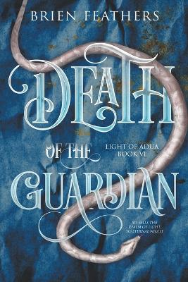 Book cover for Death of the Guardian