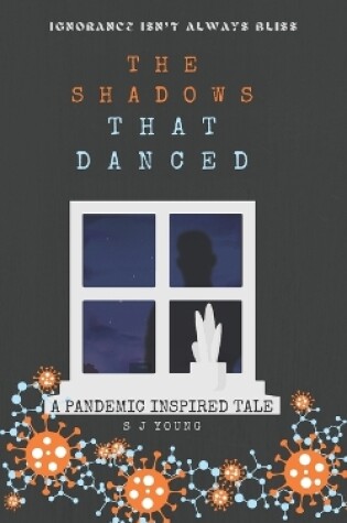 Cover of The Shadows That Danced