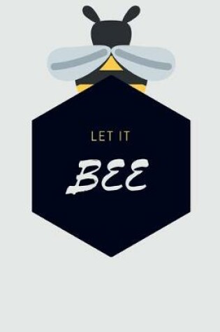 Cover of Let It Bee