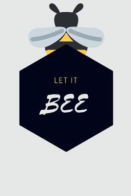 Book cover for Let It Bee