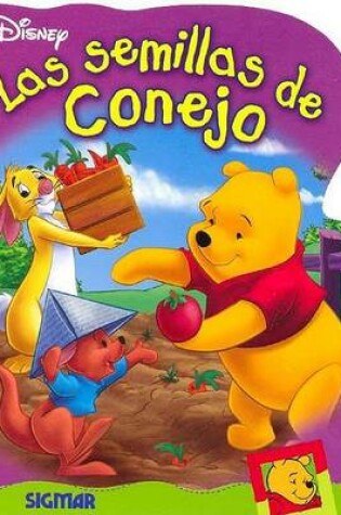 Cover of Las Semillas de Conejo